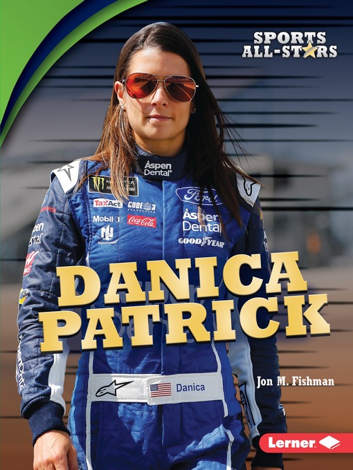 Title details for Danica Patrick by Karen Sirvaitis - Available